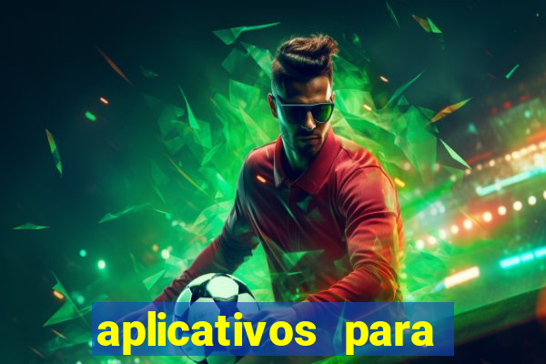 aplicativos para baixar jogos com dinheiro infinito